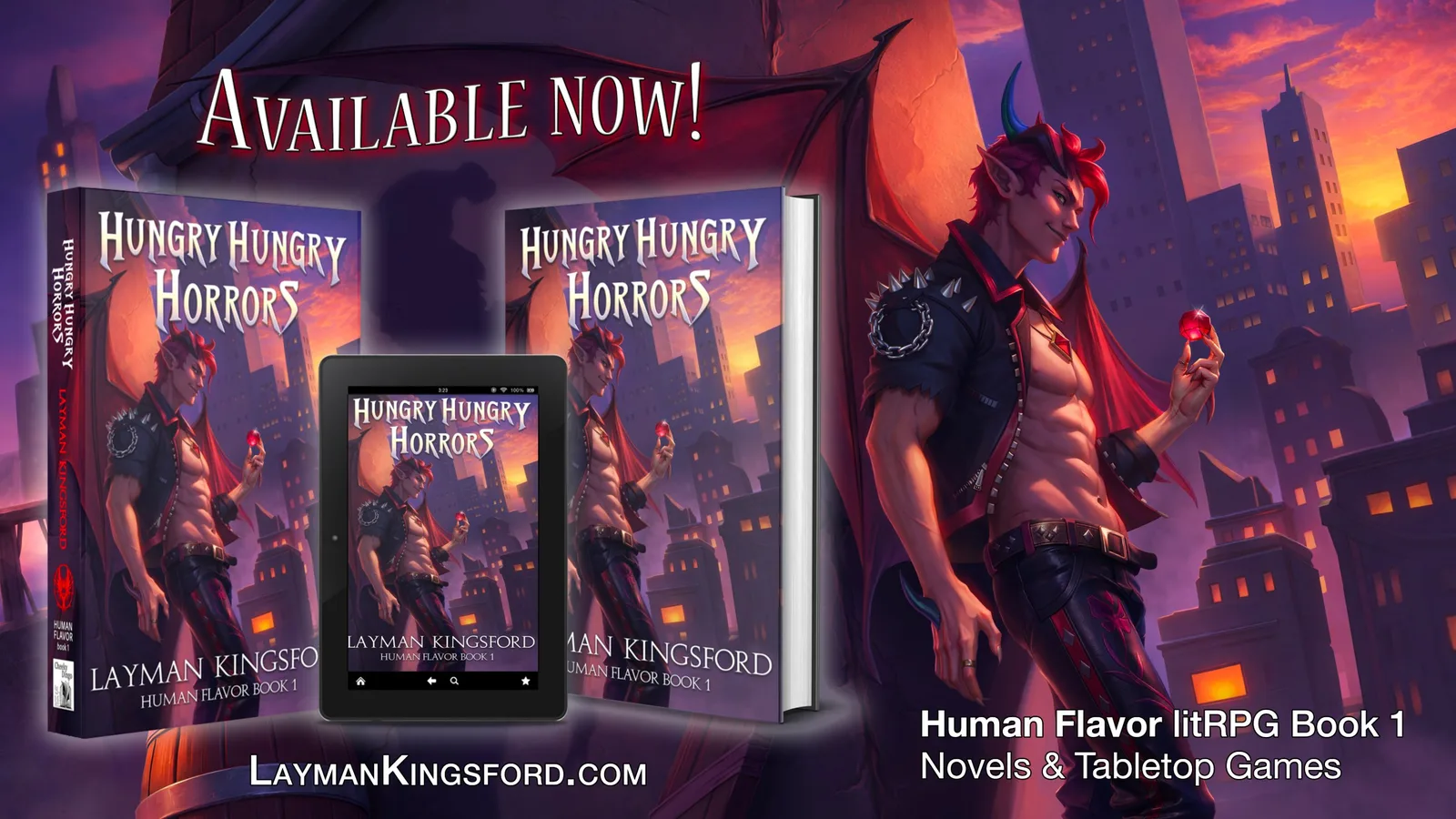Hungry Hungry Horrors, Human Flavor Book One by Layman Kingsford, shown as a paperback, a hardcover and an e-book beside a red-haired, bat-winged devil on a rooftop above the city at dusk.